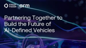 Stradvision collaborates with Arm to accelerate the future AI-defined vehicle development