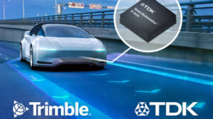 Trimble and TDK join forces to accelerate precision navigation