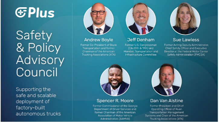 PlusAI forms Safety and Policy Advisory Council Five members of the new PlusAI Safety and Policy Advisory Council shown in headshot with teh company logo on the left hand side against a teal-colored background